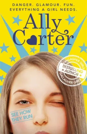 See How They Run - Ally Carter