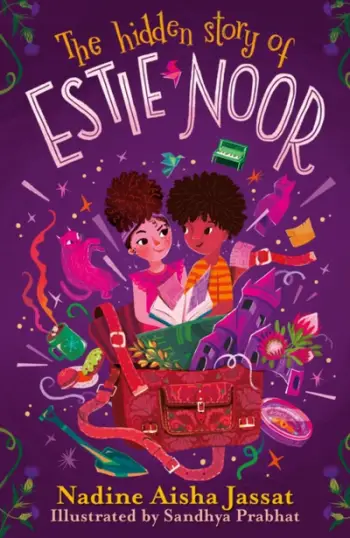 The Hidden Story Of Estie Noor - Nadine Aisha Jassat