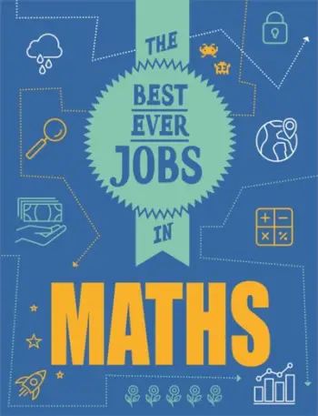 Best Ever Jobs In Maths - Colson, Rob