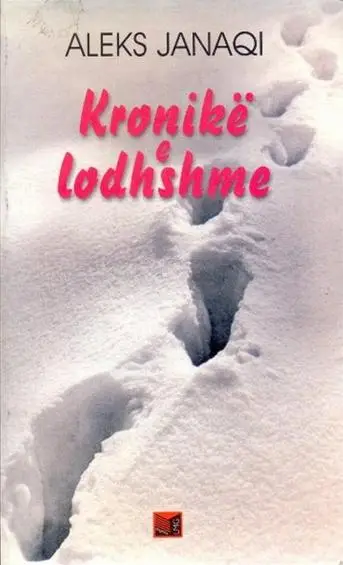 Kronike E Lodhshme - Aleks Janaqi