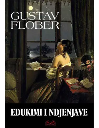 Edukimi I Ndjenjave - Gustav Flober