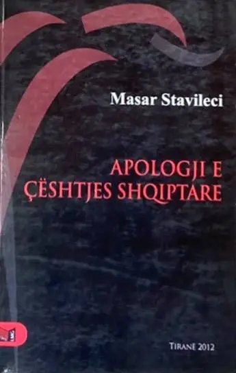 Apologji E Ceshtjes Shqiptare - Masar Stavileci