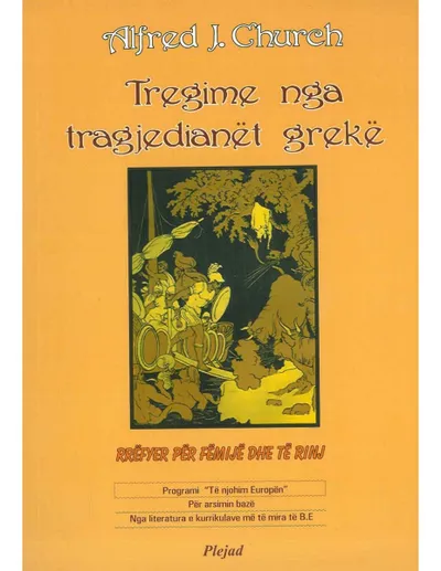 Tregime Nga Tragjedianet Greke - Alfred Church - 1