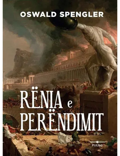 Renia E Perendimit - Oswald Spengler - 1