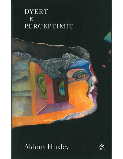 Dyert E Perceptimit - Aldous Huxley - 1