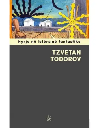 Hyrje Ne Letersine Fantastike - Tzvetan Todorov