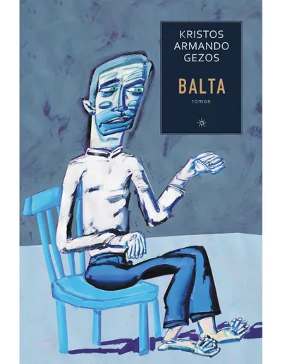 Balta - Kristos Armando Gezos - 1