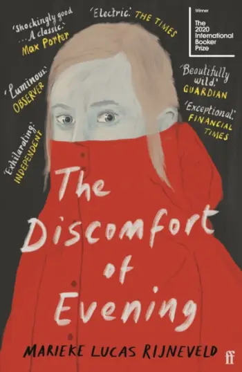 Discomfort Of Evening - Marieke Lucas Rijneveld