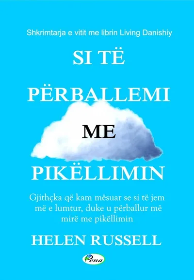 Si Te Perballemi Me Pikellimin - Hellen Russell - 1