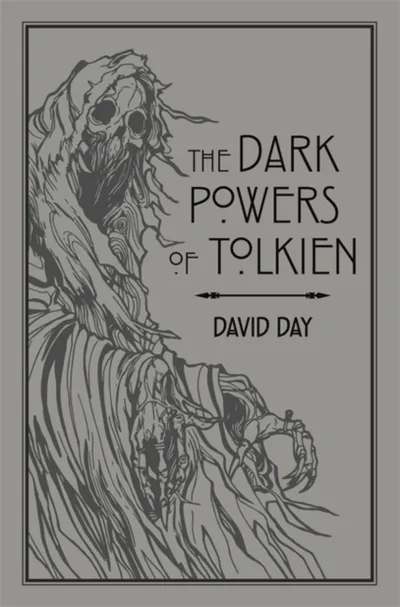The Dark Powers Of Tolkien - David Day - 1