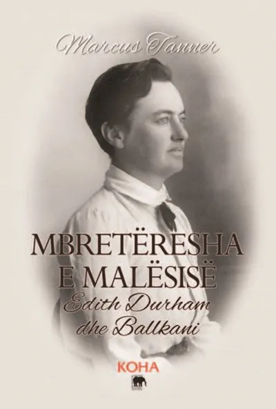 Mbreteresha E Malesise - Edith Durham - 1
