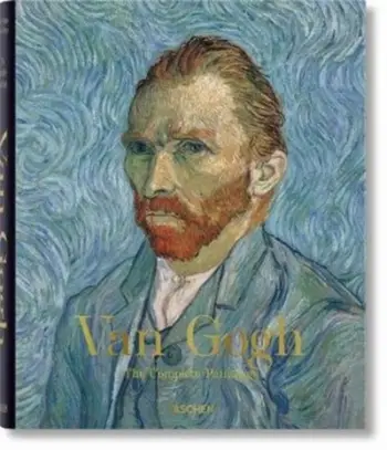 Van Gogh The Complete Paintings - Ingo F Walther