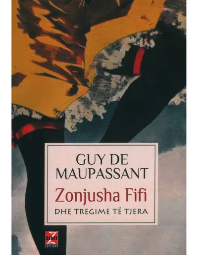 Zonjusha Fifi Dhe Tregime Te Tjera - Gi De Mopasan - 1