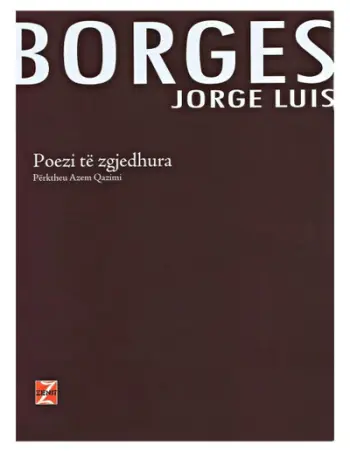 Poezi Te Zgjedhura Jorge Luis Borges - Jorge Luis Borges