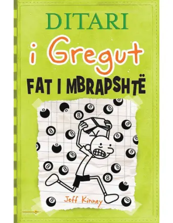 Ditari I Gregut 8 Fati I Mbrapshte - Jeff Kinney