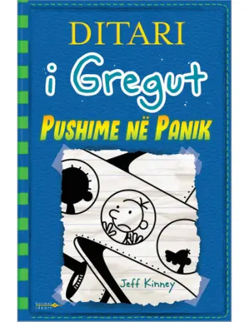 Ditari I Gregut 12 : Pushime Ne Panik - Jeff Kinney