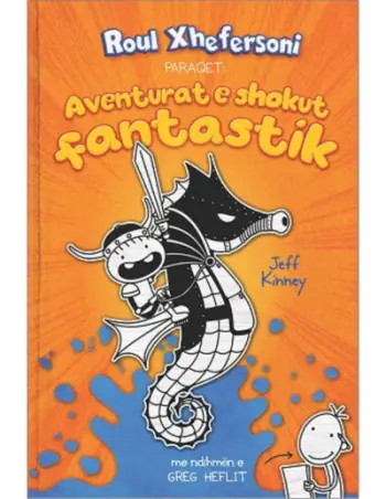 Roul Xhefersoni 2: Aventurat E Shokut Fantastik - Jeff Kinney