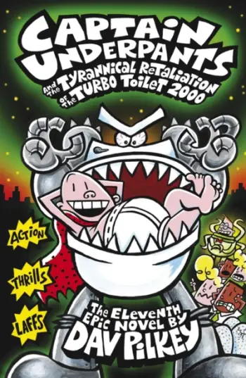 Captain Underpants And The Tyrannical Retaliation Vol 13 - Dav Pilkey