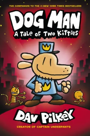 Dog Man A Tale Of Two Kitties Vol 3 - Dav Pilkey