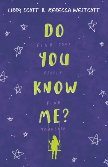 Do You Know Me - Rebecca Westcott Libby Scott