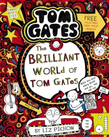 Tom Gates 1 Brilliant World - Liz Pichon