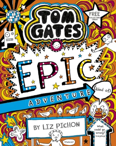 Tom Gates Epic Adventure (kind Of) - Liz Pichon - 1