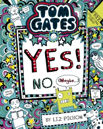 Tom Gates Yes No Maybe - Liz Pichon - 1