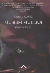 Muslim Mulliqi - Brane Kovic
