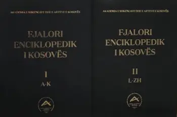 Fjalori Enciklopedik I Kosoves 1 2 - Grup Autoresh