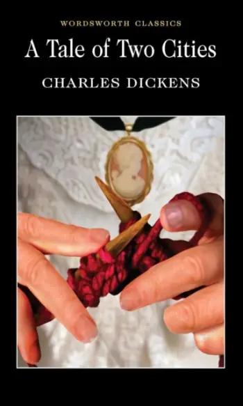 A Tale Of Two Cities - Charles Dickens