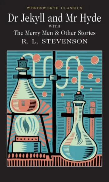 Dr Jekyll And Mr Hyde - Robert Louis Stevenson