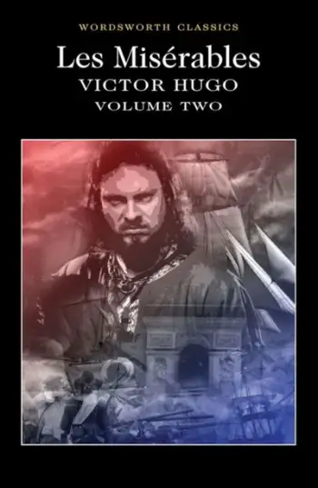 Les Miserables Volume Two - Victor Hugo