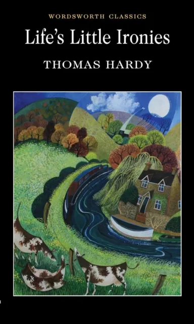 Life S Little Ironies - Thomas Hardy - 1