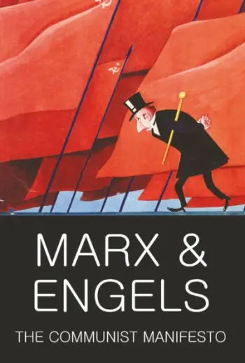 The Communist Manifesto Wordsworth Classics - Karl Marx