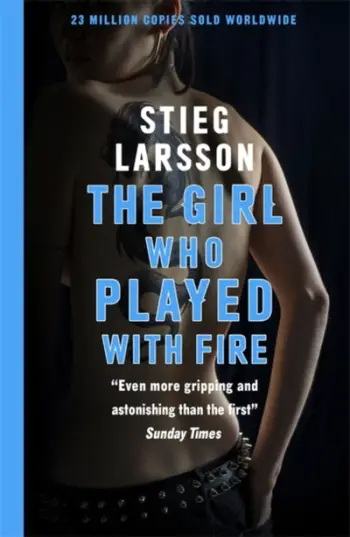The Girl Who Played With Fire Book 2 - Stieg Larsson