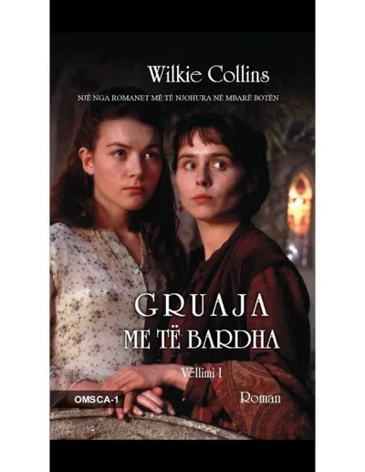 Gruaja Me Te Bardha 1 - Wilkie Collins - 1
