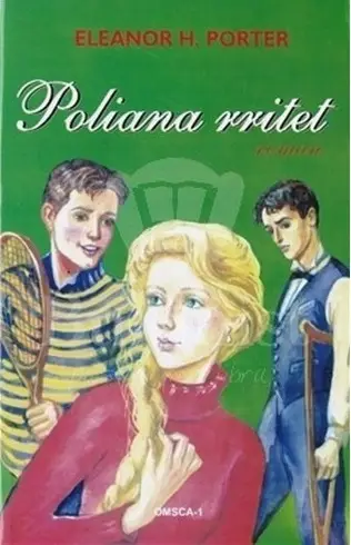 Poliana Rritet - Eleanor H. Porter