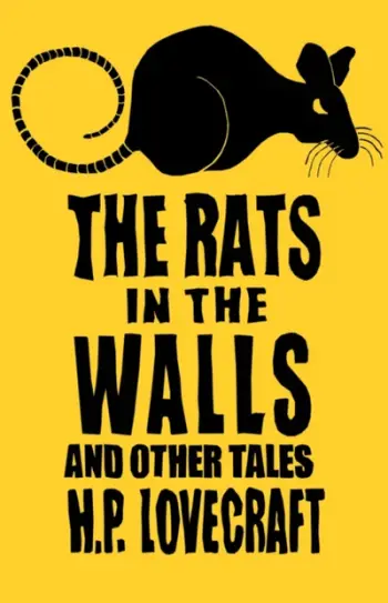 The Rats In The Walls And Other Sto - H.P. Lovecraft