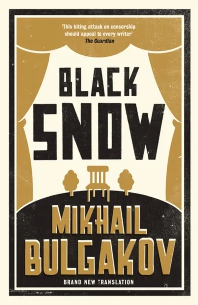 Black Snow - Mikhail Bulgakov - 1