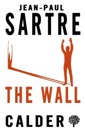 Wall - Jean Paul Sartre