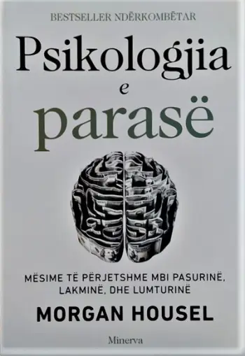 Psikologjia E Parase - Housel, Morgan