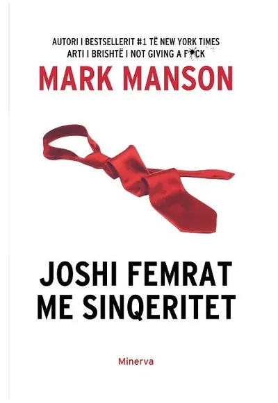 Joshi Femrat Me Sinqeritet - Mark Manson - 1