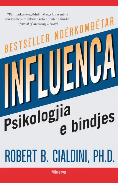Influenca Psikologjia E Bindjes - Robert B. Cialdini, Phd - 1