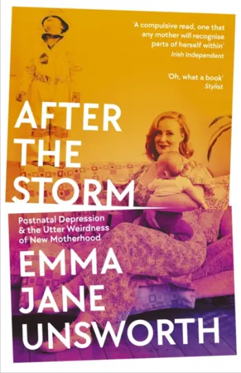 After The Storm - Emma Jane Unsworth