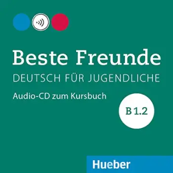 Beste Freunde B1.2 Audio Cd Kb - Hueber