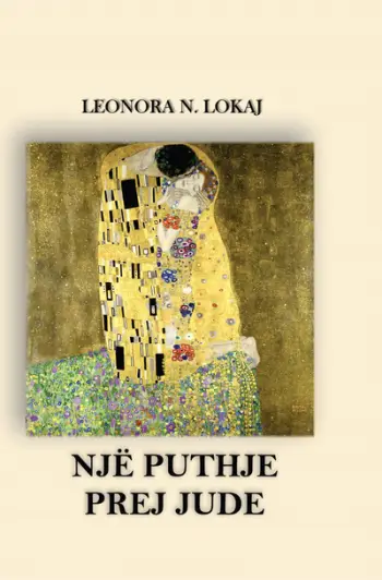 Nje Puthje Prej Jude - Leonora Lokaj