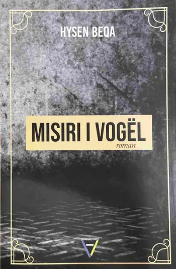Misiri I Vogel - Hysen Beqa