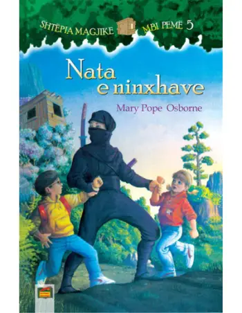Nata E Ninxhave - Mary Pope Osborne