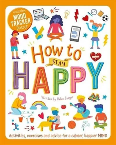 How To Stay Happy - 1