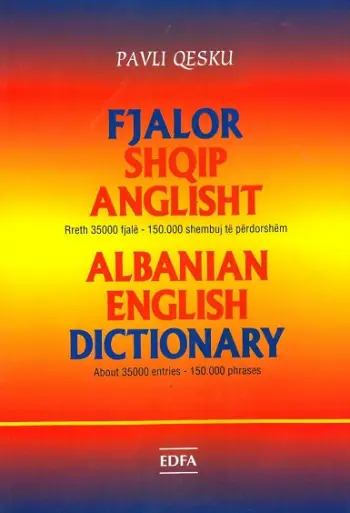 Fjalor Anglisht Shqip Mbi 35000 Fjale - Pavli Qesku